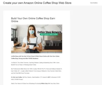 Coffeedeals.website(Build Your Own Online Coffee Shop Earn Online) Screenshot