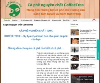 Coffeetree.vn(Cung Cấp Cà Phê Nguyên Chất) Screenshot