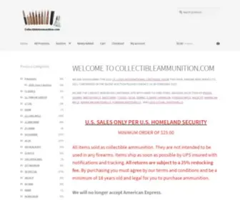 Collectibleammunition.com(Your source for Collectible Ammunition) Screenshot