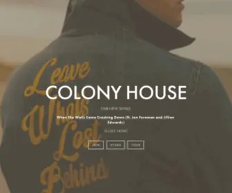 Colonyhousemusic.com(Colony House) Screenshot