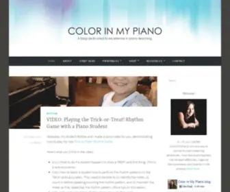 Colorinmypiano.com(A blog dedicated to excellence in piano teaching) Screenshot