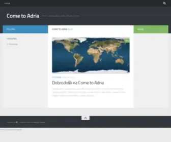 Come-TO-Adria.si(Stran o potovanjih po svetu) Screenshot