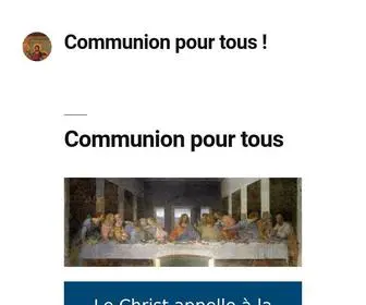 Communionpourtous.fr(L'Eglise interdit à certains Chrétiens l'accès à l'Eucharistie) Screenshot