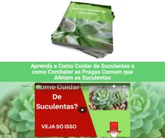 Comocuidardesuculentas.com.br(DESCUBRA AS NOVAS TÉCNICAS PARA TER SUCULENTAS SEMPRE LINDAS E SAUDÁVEIS) Screenshot