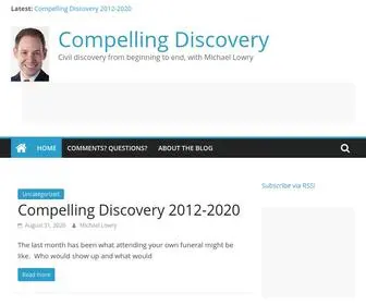 Compellingdiscovery.com(Civil discovery from beginning to end) Screenshot