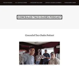 Concealedtacodudes.com((Your Firearms Related Podcast Entertainment)) Screenshot