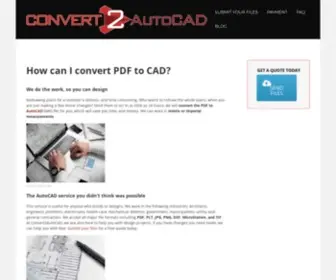 Convert2Autocad.com(Convert PDF to AutoCAD in as little as 24 hours. Our converting PDF to CAD service) Screenshot
