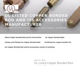 Copperbondedrod.com(Biggest manufacturer of UL Listed copper bonded rod and its Accessories) Screenshot
