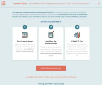 Corona123.ch(Ermöglicht Ihnen die unkomplizierte Vorerfassung der nötigen Test) Screenshot