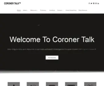 Coronertalk.com(Coroner Talk) Screenshot