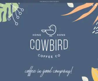 Cowbirdcoffee.com(Cowbird Coffee Roasters) Screenshot