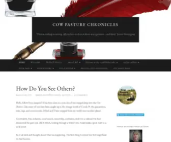 Cowpasturechronicles.com(And bleed." Ernest Hemingway) Screenshot