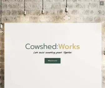 Cowshedworks.co.uk(Cowshed Works) Screenshot