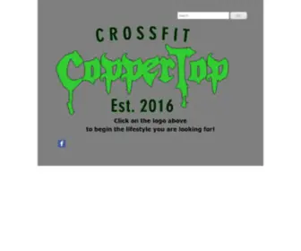 Crossfitcoppertop.com(CrossFit CopperTop) Screenshot