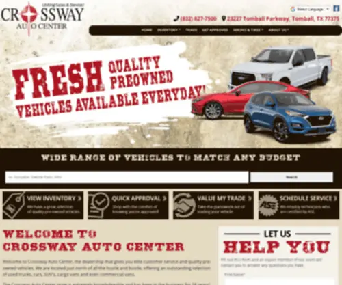 Crosswayautocenter.com(Tomball Quality Used Vehicles) Screenshot