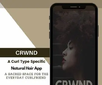 CRWndapp.com(CRWND Natural Hair Mobile App) Screenshot