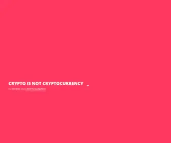 CRYptoisnotcryptocurrency.com(CRYptoisnotcryptocurrency) Screenshot
