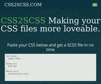 CSS2SCSS.com(Convert your CSS files into SCSS with one click) Screenshot