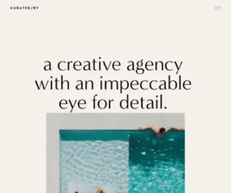 Curatedby.agency(Digital agency with an impeccable eye for detail) Screenshot