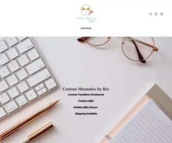 Custommemoriesbybev.com(Custom Memories by Bev) Screenshot