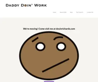 Daddydoinwork.com(Daddy Doin' Work) Screenshot