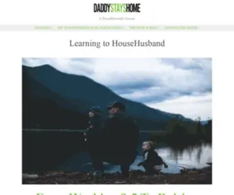 Daddystayshome.com(A HouseHusbands Journey) Screenshot