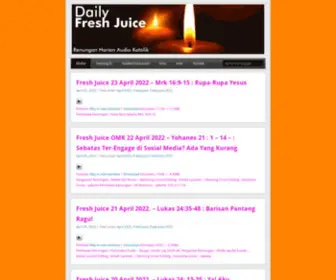 DailyfreshJuice.net(Daily Fresh Juice Renungan Harian Katolik Menyejukkan dan Menyegarkan) Screenshot