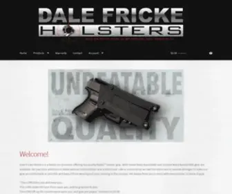 Dalefrickeholsters.com(Dale Fricke Holsters) Screenshot