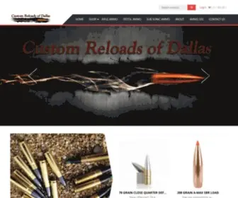 Dallasreloads.com(Custom Reloads of Dallas) Screenshot