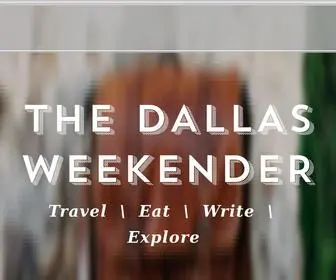 Dallasweekender.com(The Dallas Weekender) Screenshot