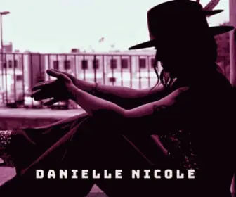 Daniellenicolemusic.com(Danielle Nicole) Screenshot