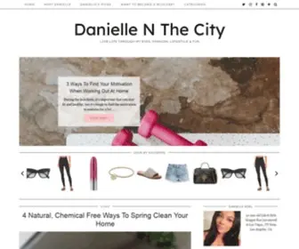 Daniellenthecity.com(Danielle N The City) Screenshot