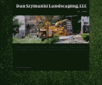 Dannyslotclearing.com(Dan Szymanski Landscaping) Screenshot