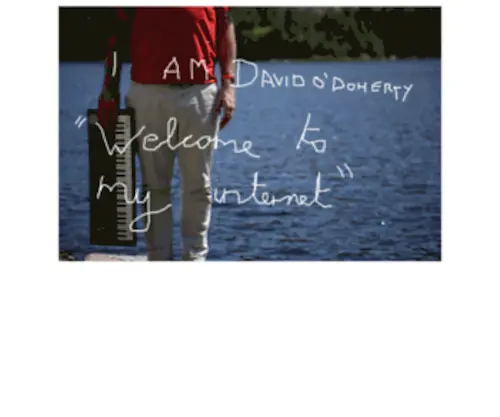 Davidodoherty.com(THIS IS THE INTERNET OF DAVID O'DOHERTY) Screenshot