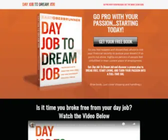 Dayjobtodreamjob.com(Day Job to Dream Job) Screenshot