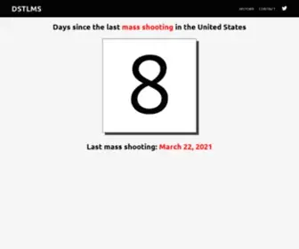 Dayssincethelastmassshooting.com(Days Since the Last Mass Shooting) Screenshot