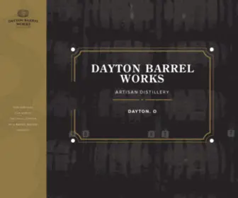 Daytonbarrelworks.com(Dayton Barrel Works Artisan Distillery) Screenshot