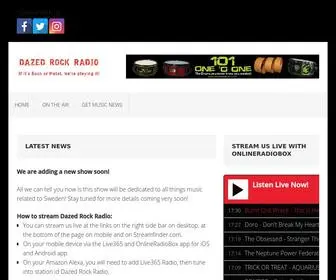 Dazedrockradio.com(Bringing Rock and Metal to listeners around the world) Screenshot