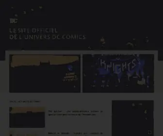 Dccomics.fr(Le Site Officiel de l'univers de DC COMICS) Screenshot