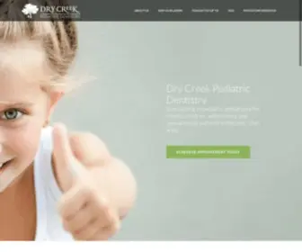 DCPDsmiles.com(Dry Creek Pediatric Dentistry) Screenshot