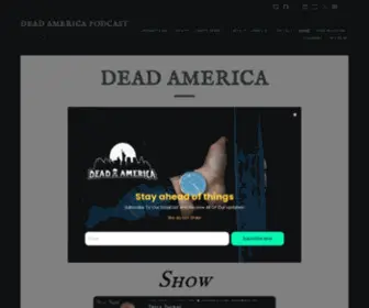 Deadamerica.website(Podcast Stories That Matter) Screenshot