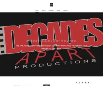 Decadesapartproductions.com(Decades Apart Productions) Screenshot