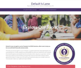 Defaultislame.com(Default Is Lame Student Loan Repayment Tools & Life Skills Courses) Screenshot