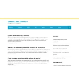 Defendaseudinheiro.com.br(Defenda Seu Dinheiro) Screenshot