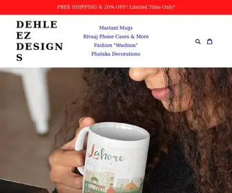 Dehleezdesigns.com(Niche Pakistani Art and Craft Products) Screenshot