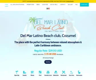 Delmarlatinobeachclubcozumel.com(Del Mar Latino Beach Club Cozumel All Inclusive Day Pass) Screenshot