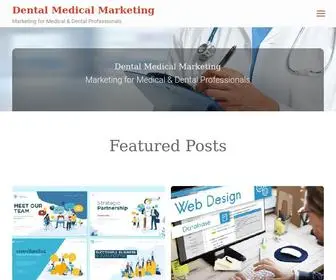 Dentalmedicalmarketing.com(Dental Medical Health Web Design) Screenshot