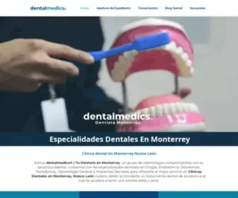 Dentalmedics.mx(Dentista Monterrey) Screenshot