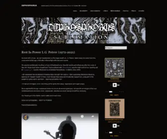 Dephosphorus.com(Sublimation LP/CD & Astralaudioviolence (Live At Temple) MC out now) Screenshot