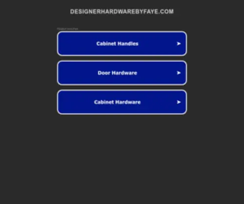 Designerhardwarebyfaye.com(Designer Hardware by Faye) Screenshot